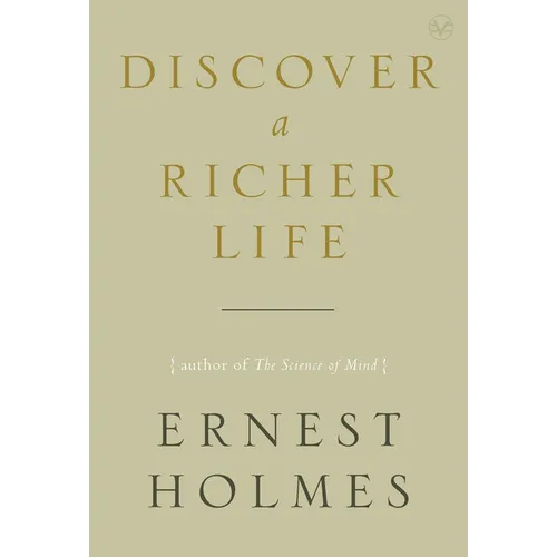Discover a Richer Life