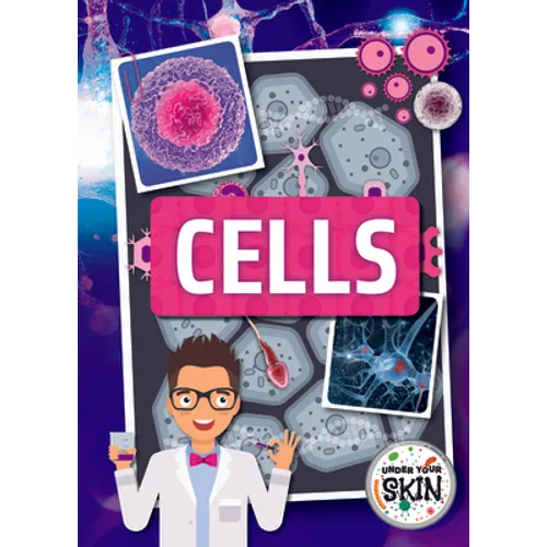 Cells