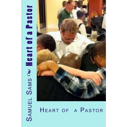 Heart of a Pastor