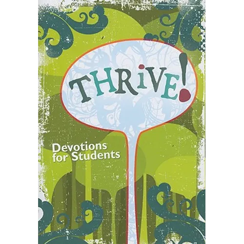 Thrive! Devotions for Students