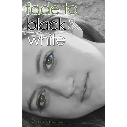 Fade to Black & White
