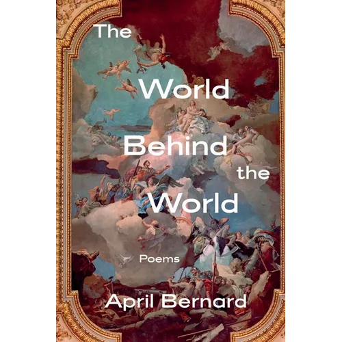 The World Behind the World: Poems
