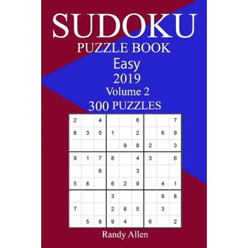 300 Easy Sudoku Puzzle Book 2019