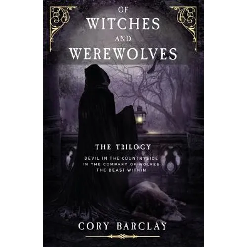 Of Witches and Werewolves: (boxset Trilogy)