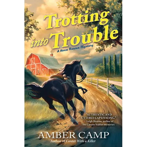 Trotting Into Trouble