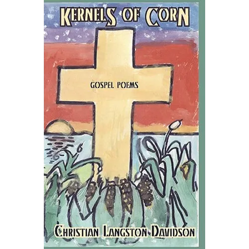 Kernels of Corn