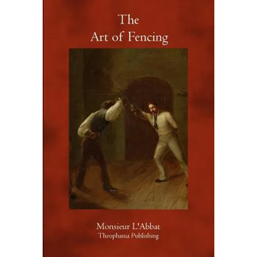 The Art of Fencing