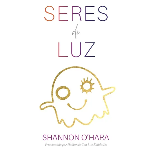 Seres De Luz (Spanish)