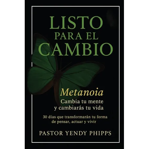 Listo para el Cambio: Metanoia