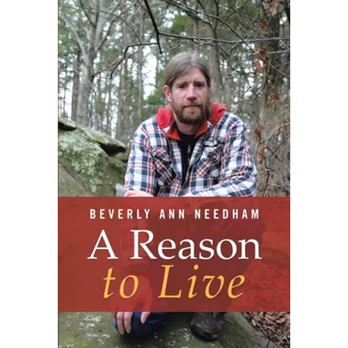 A Reason to Live