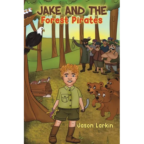 Jake and the Forest Pirates