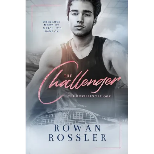 The Challenger: A BIG FEELS, spicy age gap, tennis romance