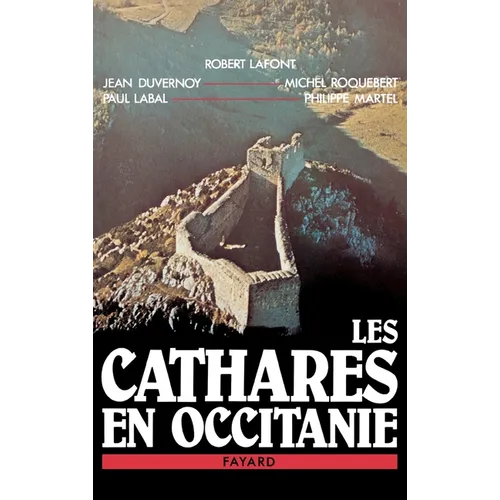 Les Cathares en Occitanie