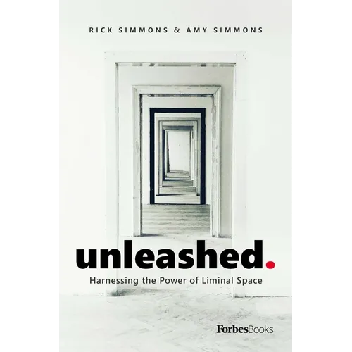 Unleashed: Harnessing the Power of Liminal Space