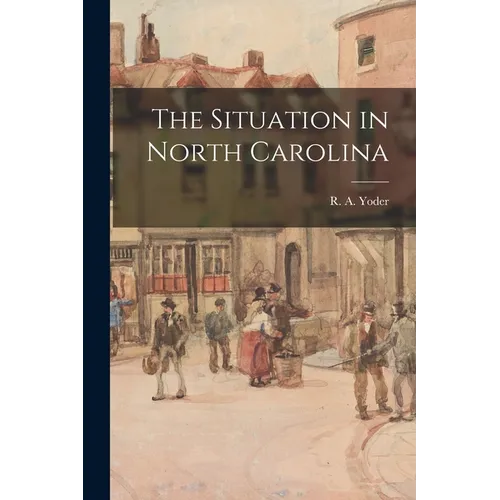 The Situation in North Carolina