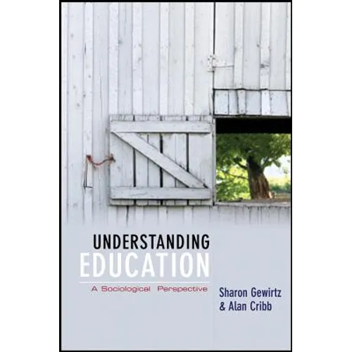 Understanding Education: A Sociological Perspective