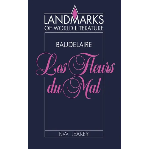 Baudelaire, Les Fleurs Du Mal