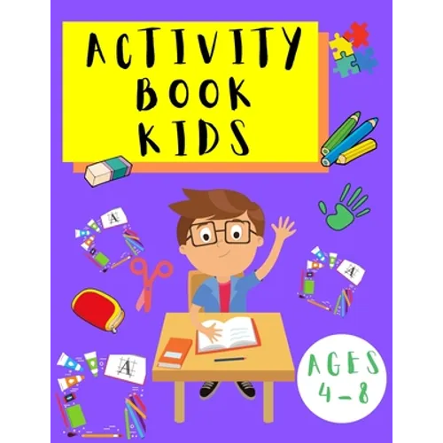Activity Book Kids 4-8: Word Search Puzzles - Dot to Dot - Sudoku - Puzzles for Children Toddlers - Learning Activities Book for Kids