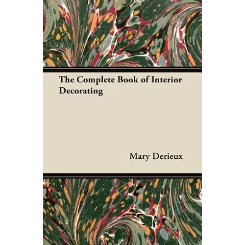 The Complete Book of Interior Decorating