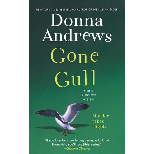 Gone Gull: A Meg Langslow Mystery