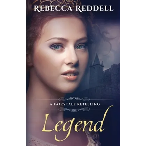 Legend: A Cinderella Retelling