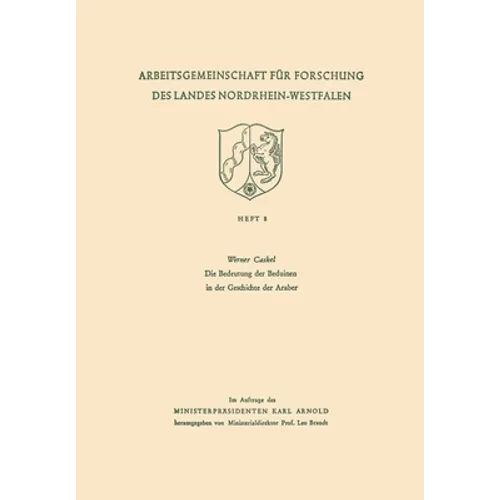 Die Bedeutung der Beduinen in der Geschichte der Araber