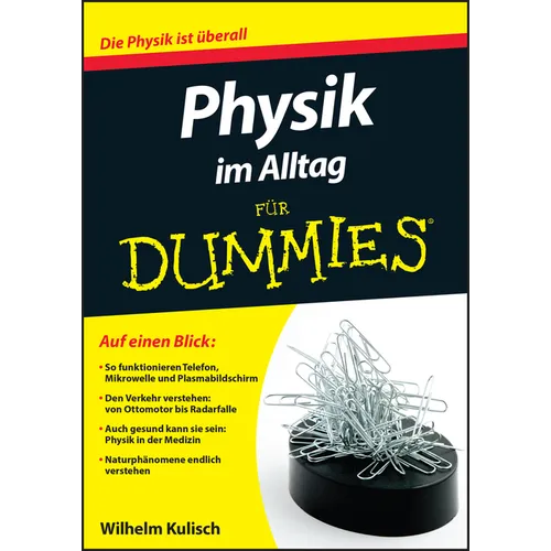 Physik im Alltag für Dummies