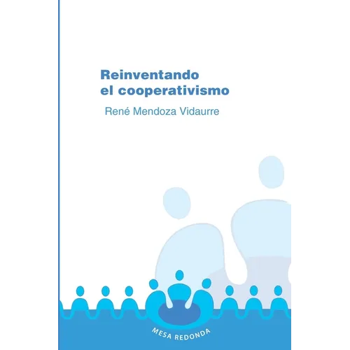 Reinventando el cooperativismo