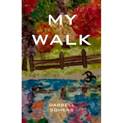 My Walk