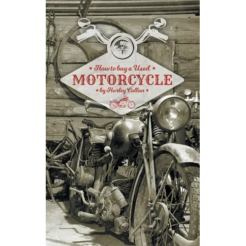 How to Buy a Used Motorcycle