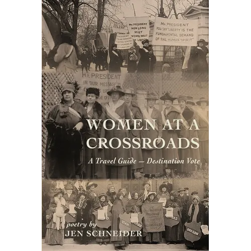 Women at a Crossroads: A Travel Guide-Destination Vote