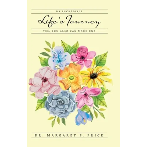 My Incredible Life's Journey