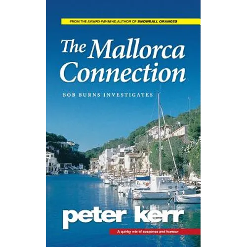 The Mallorca Connection: Bob Burns Investigates
