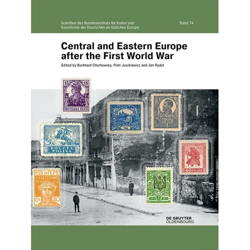 Central and Eastern Europe After the First World War