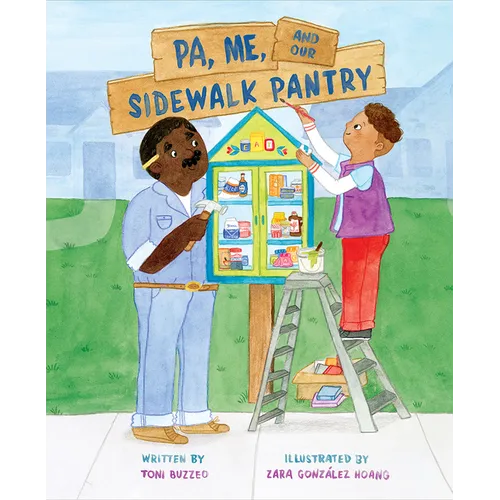 Pa, Me, and Our Sidewalk Pantry