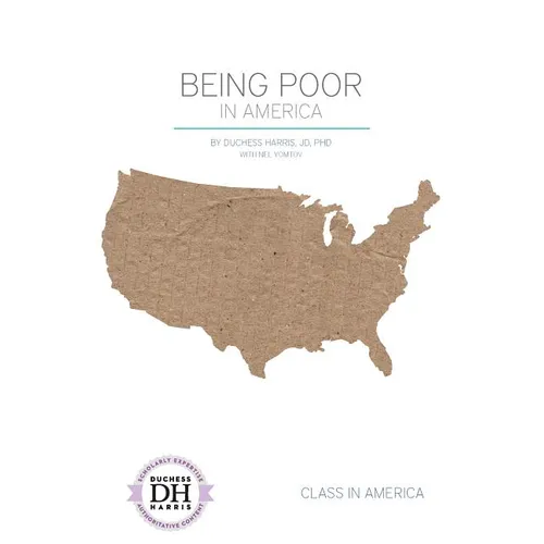 Being Poor in America