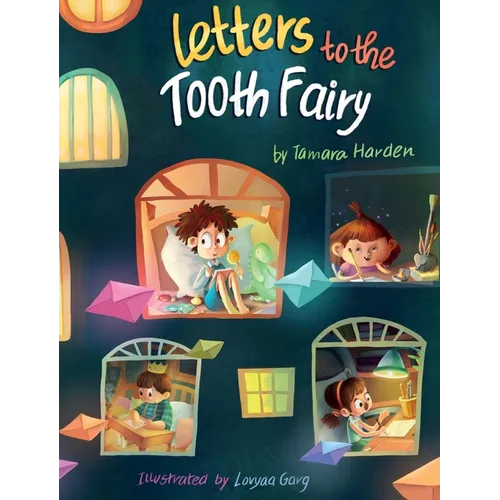 Letters to the Tooth Fairy