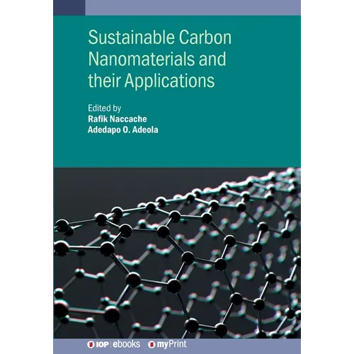 Sustainable Carbon Nanomaterials and Their Applications