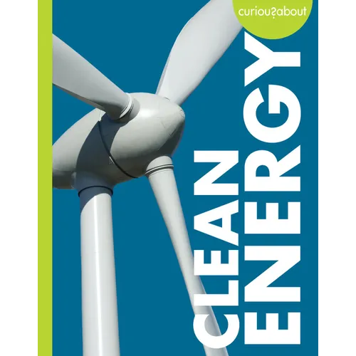 Curious about Clean Energy