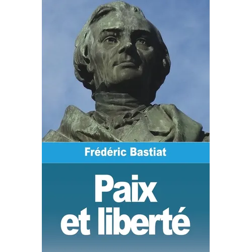 Paix et liberté