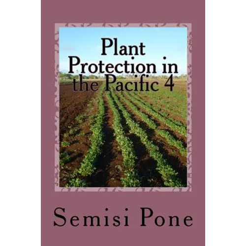 Plant Protection in the Pacific 4