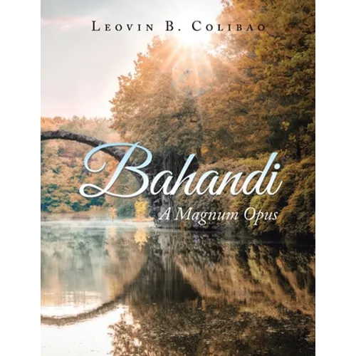 Bahandi: A Magnum Opus