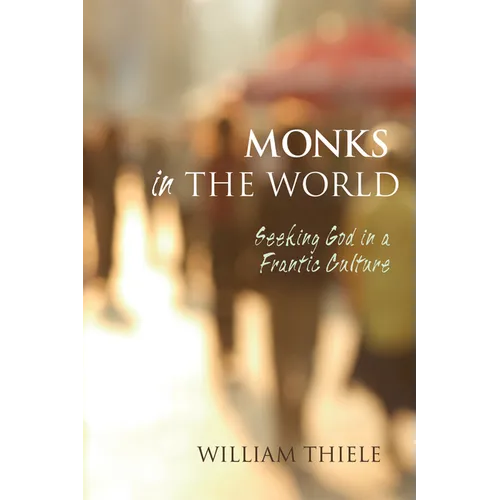 Monks in the World