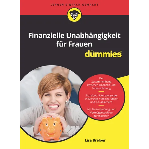 Finanzielle Unabhängigkeit für Frauen für Dummies