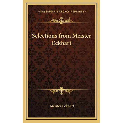 Selections from Meister Eckhart
