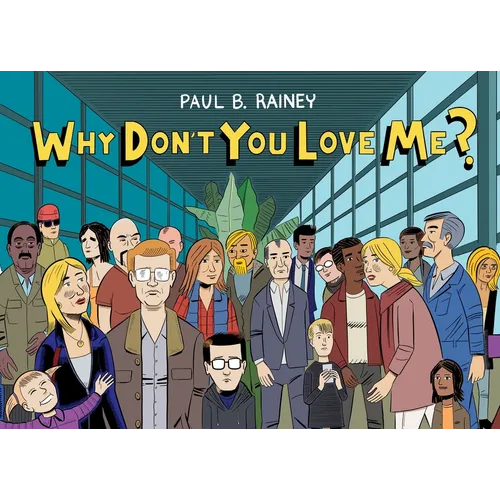 Why Don't You Love Me?