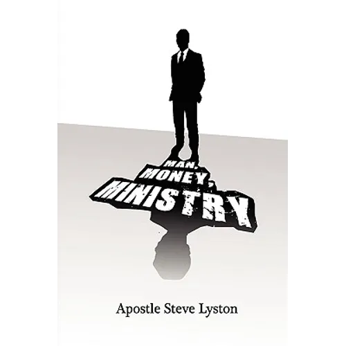 Man, Money Ministry