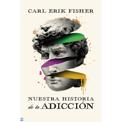 Nuestra Historia de la Adiccion