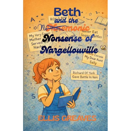 Beth and the Mnemonic Nonsense of Nargellouville