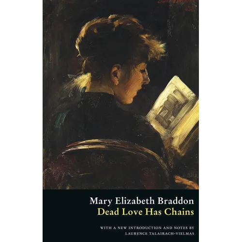 Dead Love Has Chains